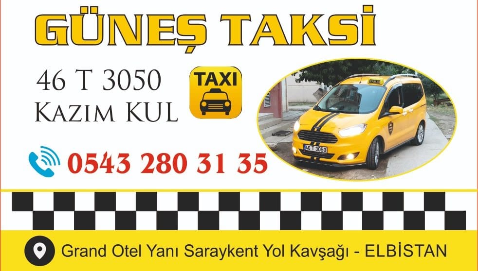 GÜNEŞ TAKSİ 0543 280 31 35 ELBİSTANDA TAKSİ