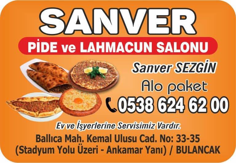 SANVER PİDE ve LAHMACUN SALONU 0538 624 62 00 Bulancakta Pide Salonu